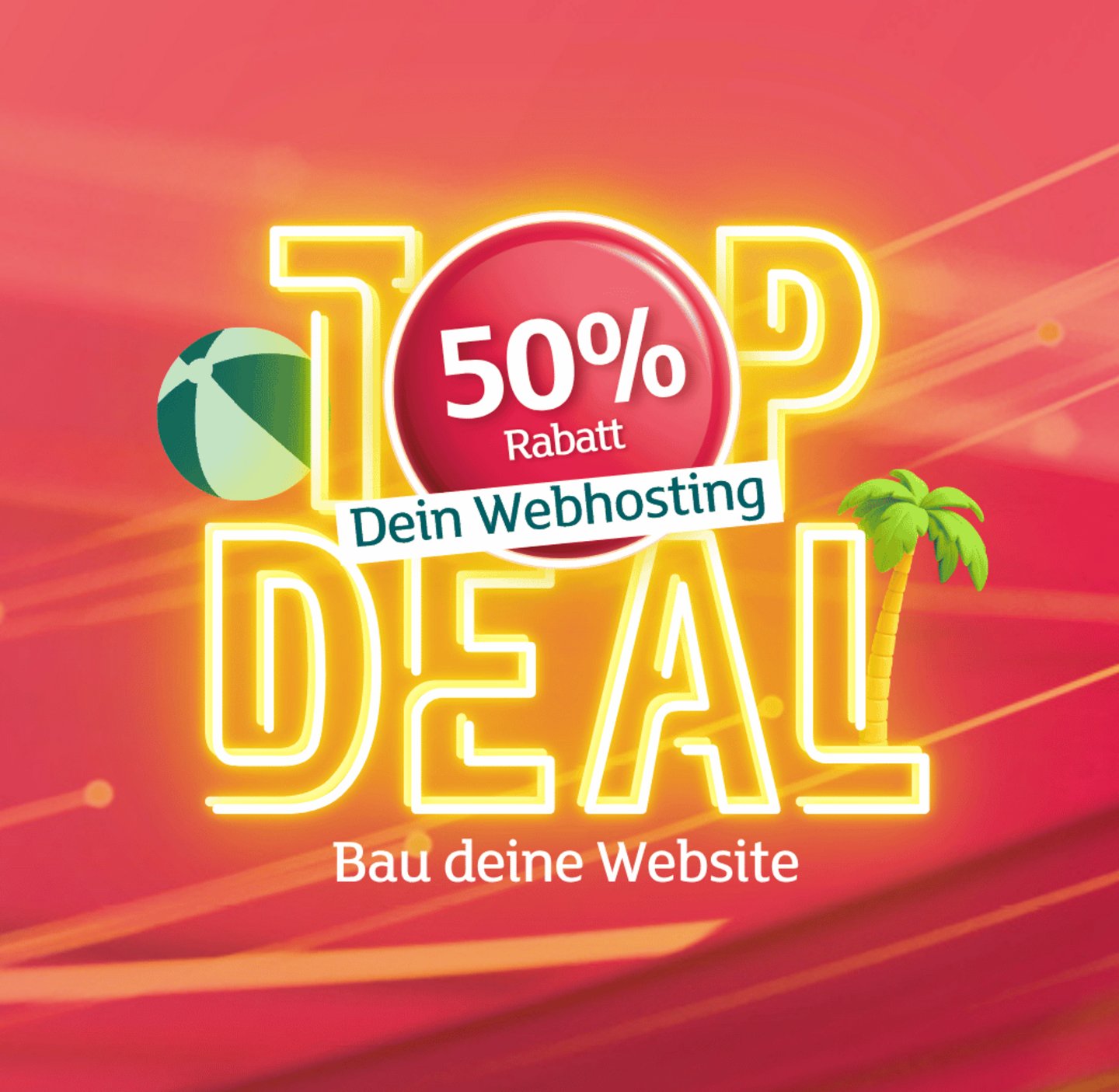 Werbebanner „Top Deal“ mit 50 % Rabatt auf Webhosting mit einem Wasserball und einer Palme auf rotem Hintergrund.