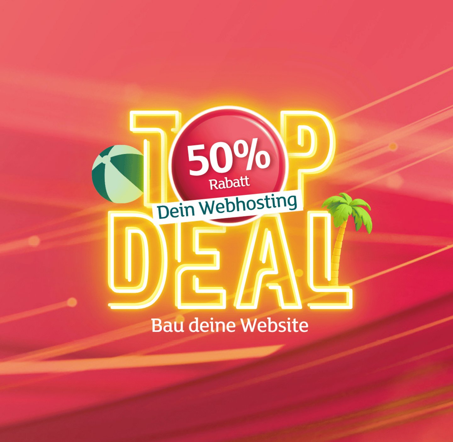 Werbebanner „Top Deal“ mit 50 % Rabatt auf Webhosting mit einem Wasserball und einer Palme auf rotem Hintergrund.