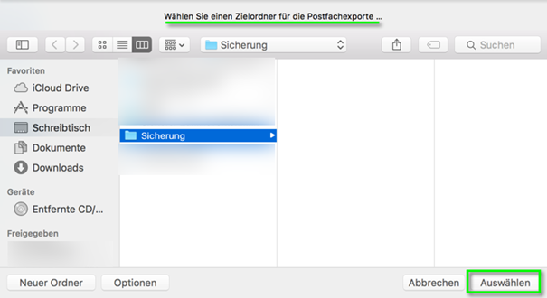 Wählen Sie einen Zielordner für die Postfachexporte