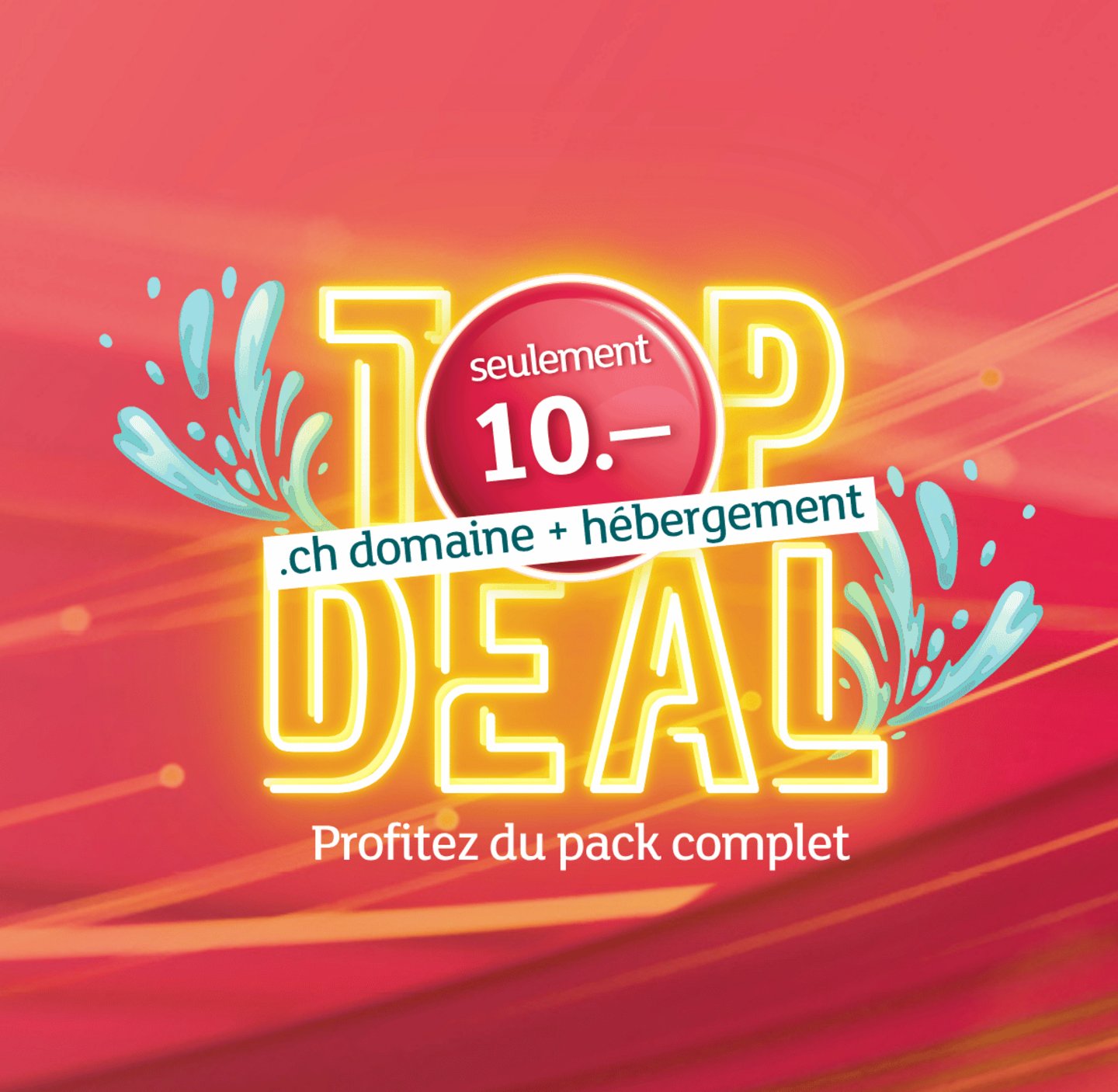 Bannière promotionnelle « Top Deal » à 10 francs avec hébergement et domaine .ch sur fond rouge avec effets de lumière.